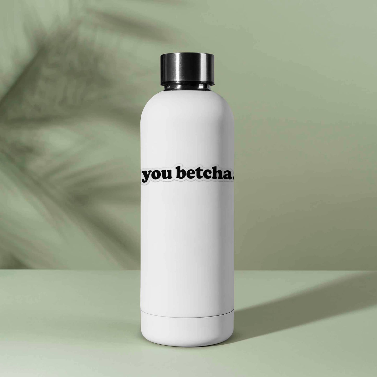 You Betcha Sticker for Hydroflask - Funny Midwest Decals
