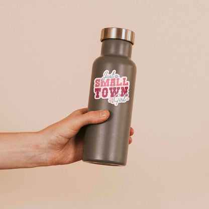 Just a Small Town Girl Cute Sticker for Hydroflask
