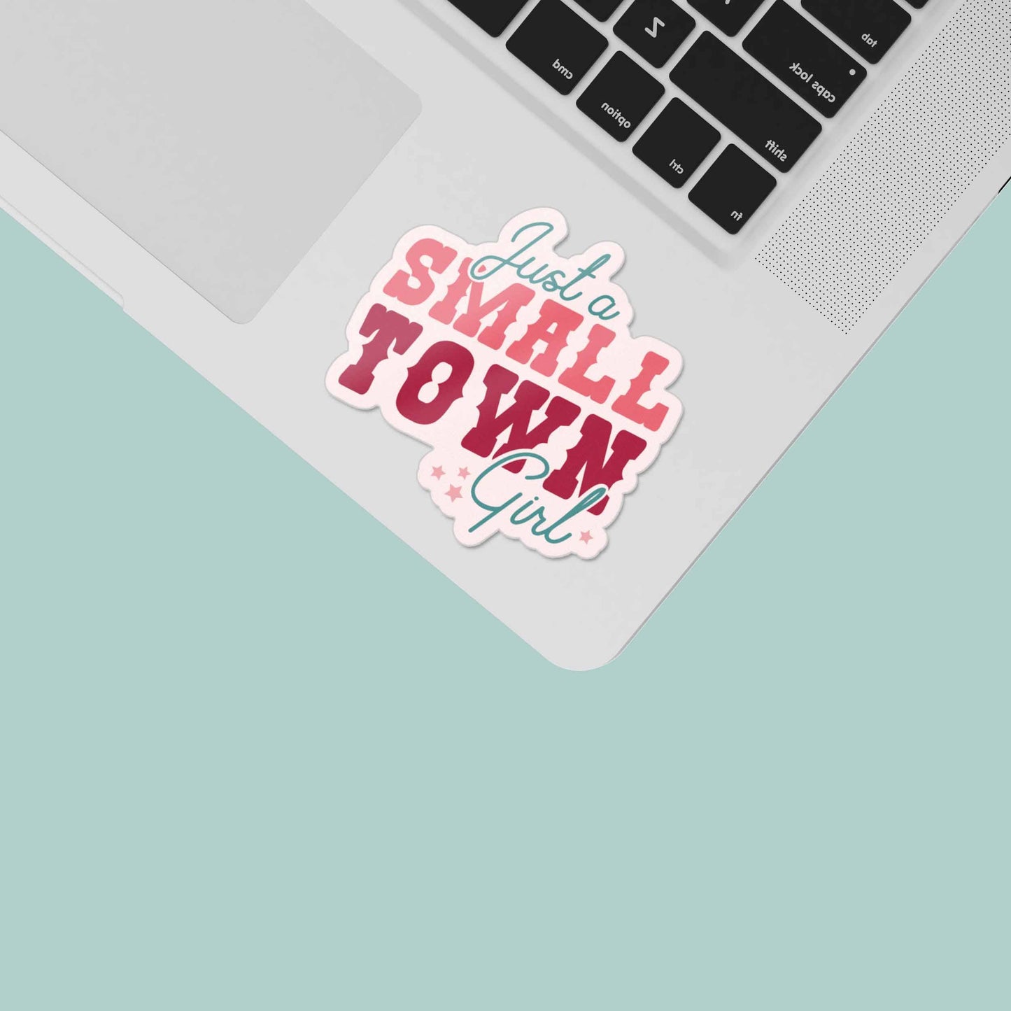 Just a Small Town Girl Cute Sticker for Hydroflask