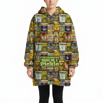 Brief Insanity Pickle Blanket Hoodie