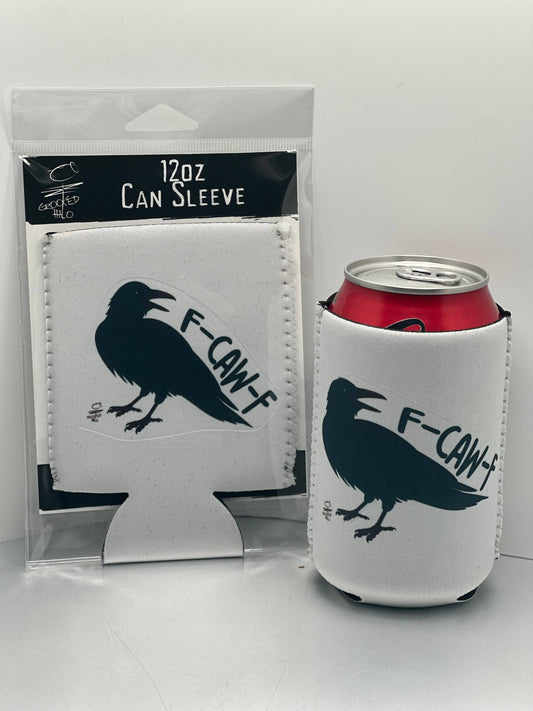 F-Caw-F Neoprene Can Sleeve