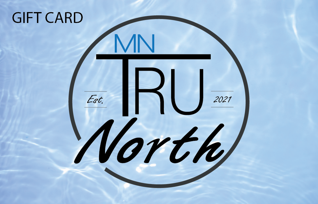 MN Tru North Gift Card