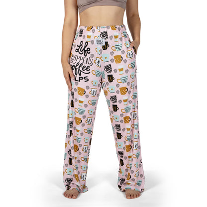 Life Happens, Coffee Helps Lounge Pants